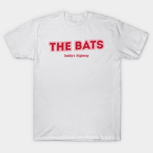 The Bats Daddy's Highway T-Shirt